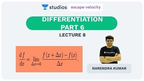 L8: Differentiation (Higher Order Derivatives) | Calculus Maths (IIT-JEE Mains & Advanced)