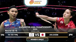 R16 | Tai Tzu Ying (TPE) Vs Aya Ohori (JPN) | Badminton Asia Championships 2024