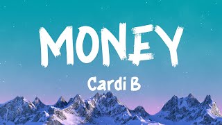 Cardi B - Money (Lyrics)