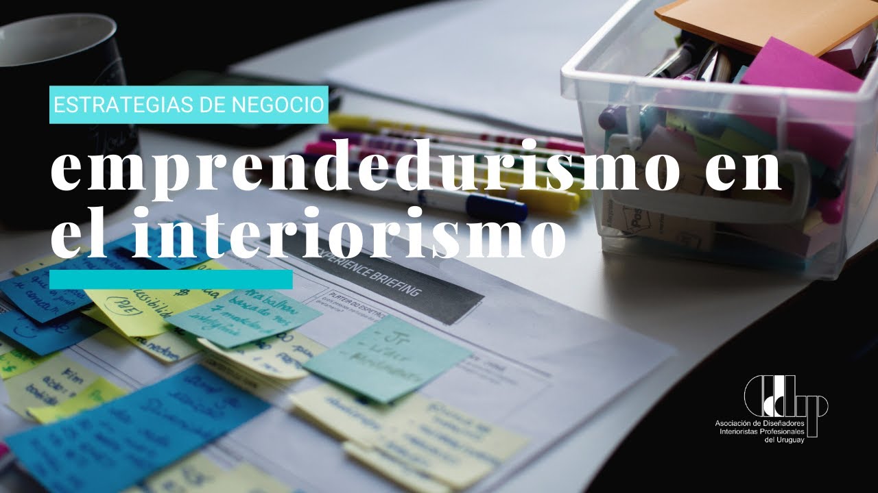 Emprendeurismo en el Interiorismo - YouTube