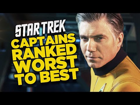 Star Trek: Ranking The Captains Worst To Best