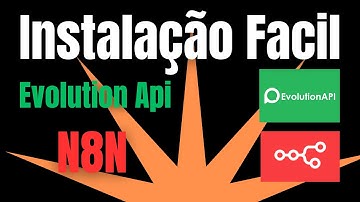 Instale a API da Evolution e o n8n em Minutos | Tutorial Passo a Passo com Instalação Automática