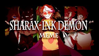 SharaX Ink Demon//Dream SMP//animation meme