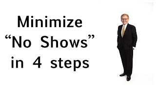 4 Steps to Minimizing Meeting No-Shows...