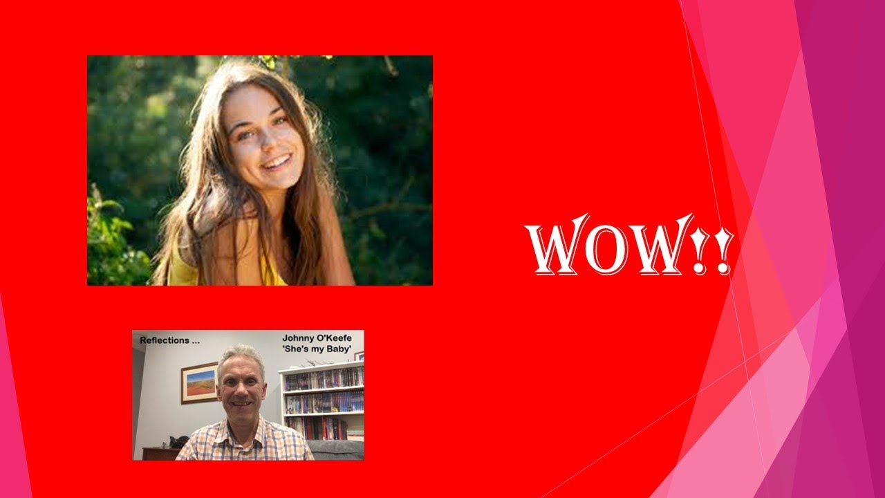 Johnny O'Keefe (She's my Baby) - #lifereflectionsthroughmusic