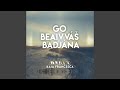Go Beaivváš Badjána