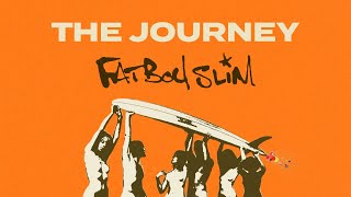 Fatboy Slim - The Journey chords