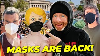 Why The Best Protestors Wear Masks!