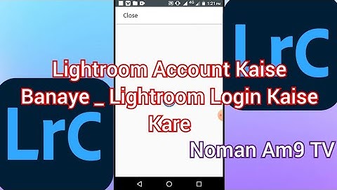 Lightroom Account Kaise Banaye _ Lightroom Login Kaise Kare _ Lightroom Photo Editing