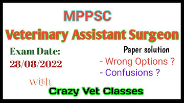 MPPSC Veterinary assistant surgeon paper solution/MP veterinary officer paper/ Crazy Vet Classes