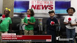 Beaumont ISD | Bingman News Station | (Kids TV)