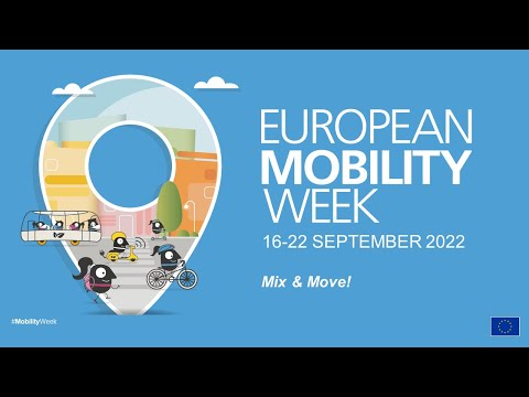 EUROPEAN MOBILITY WEEK 2022: 'Better Connections'