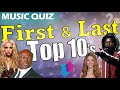 First  last top 10 hits 2guess the song music quiz