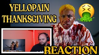 This Is Just Too Far… | Yellopain - Thanksgiving | Reaction | * Warning ⚠️ Disturbing Visuals