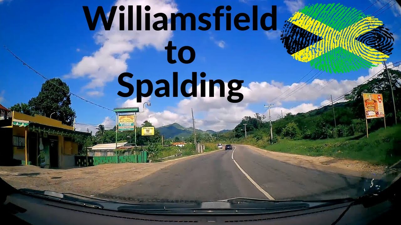 Williamsfield Manchester to Spalding Clarendon Jamaica YouTube