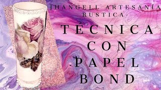 TECNICA DECOUPAGE CON PAPEL BOND.