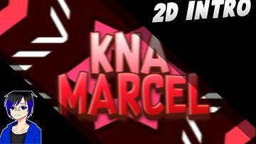 KNA Marcel | 2D Intro | 20 likes?