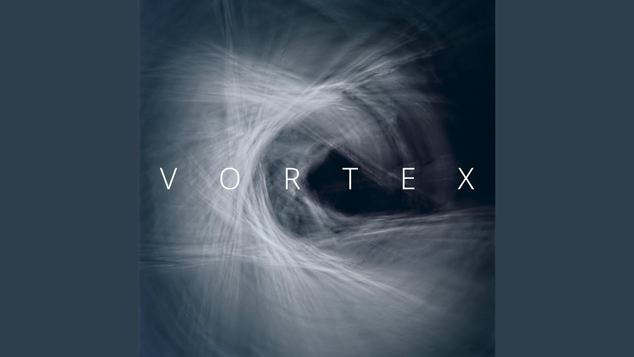 Watch Vortex on YouTube Watch Vortex on YouTube