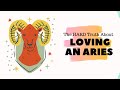 The HARD Truth About Loving An Aries