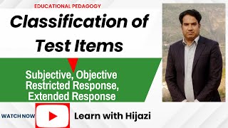 Classification of Test Items |Lecture 07|