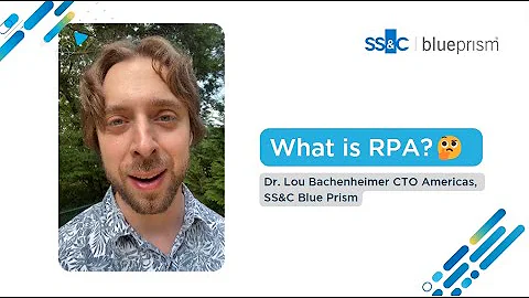 What is RPA? (Robotic Process Automation) The Building Block for Intelligent Automation