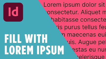 How to Add Lorem Ipsum Placeholder Text in Adobe InDesign | Quick Tutorial