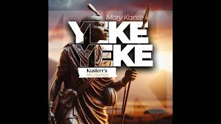 Mory Kantè - Yeke Yeke ( Kusterr's Afro Bootleg) Resimi