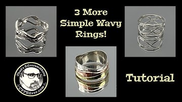 3 More Wavy Ring Ideas:  A Silversmithing Tutorial