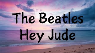 The Beatles - Lyrics - Hey Jude - World Top Trending Famous Songs - Most Viewed Music Videos