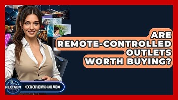 Are Remote-controlled Outlets Worth Buying? - NextGen Viewing and Audio