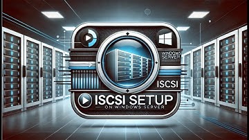iSCSI Setup Made Easy: Configure iSCSI on Windows Server