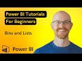 How to use bins and lists in power bi  microsoft power bi for beginners