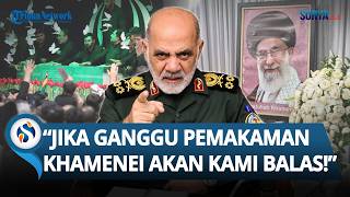 ULTIMATUM IRAN ke AS-Israel: Jangan Ganggu Prosesi Pemakaman Khamenei, Janji Balas jika Diserang
