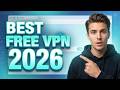 Best Free VPN Safe Fast Free VPNs Tested In 2026