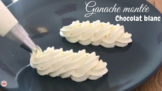 Ganache montée chocolat blanc