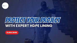 Protect Your Project with Expert HDPE Lining | HDPE Liners | HDPE Geomembrane