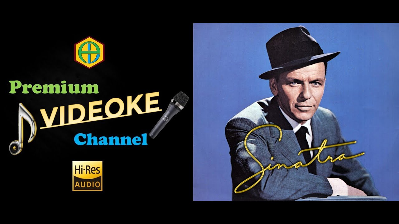 Frank sinatra all of me videoke version youtube