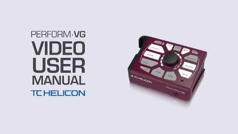 Perform-VG Video Manual: Introduction - 1