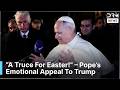 Pope Leo Calls On World Leaders For Multilateral Peace Solutions In Holy Week | DRM News | AK1F