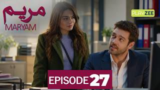 Maryam | Episode 27 | Meryem | Turkish Drama In Urdu Dubbed