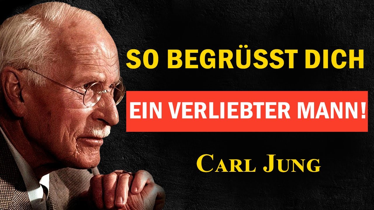 So zeigt ein Mann echte Liebe schon beim ersten Schritt | Carl Jung