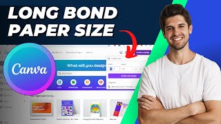 What is Long Bond Paper Size in Canva