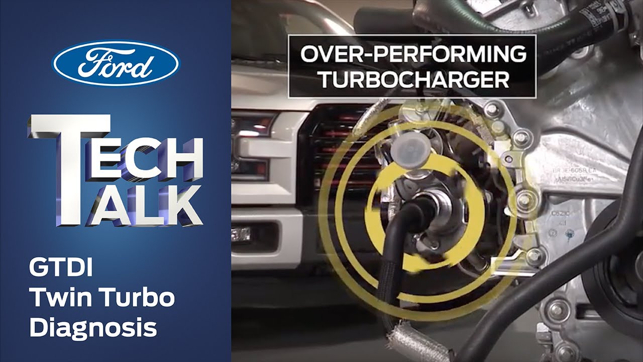 GTDI Twin Turbo Diagnosis | Ford Tech Talk - YouTube