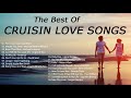 Cruisin Love Songs Collection - Barry Manilow, David Pomeranz, David Gates, Dan Hill, Kenny Rogers