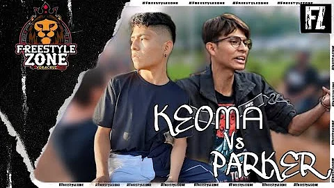 KEOMA vs PARKER | 4TOS DE FINAL | REGIONAL FREESTYLE ZONE