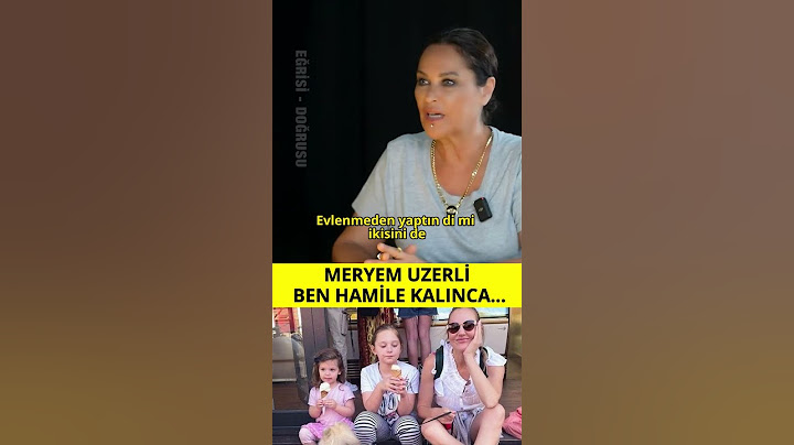 Meryem Uzerli "Ben Hamile Kalınca Sevgilim..."