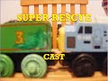 Super rescue cast