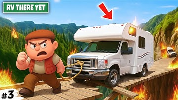 CAN I ESCAPE THIS BURNING JUNGLE ALIVE? 🔥 | RV THERE YET #3