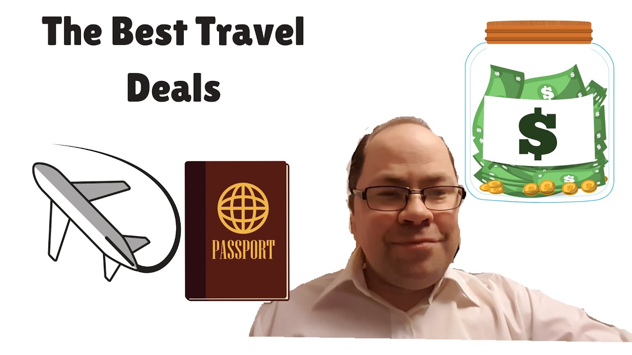 Travel Deals I Finding The Best Travel Deals - YouTube
