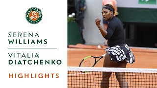 Serena Williams Vs Vitalia Diatchenko - Round 1 Highlights Roland-Garros 2019